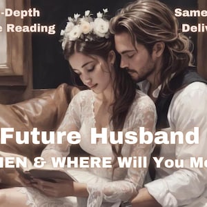 Future Husband HOW & WHERE Will You Meet - Love Reading In-Depth, Intuitive Drawings - Soulmate, Location, Same Day