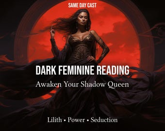 May include: Digital art featuring a woman in a dark gown with flowing fabric, set against a red circular backdrop. Text reads "DARK FEMININE READING" and "Awaken Your Shadow Queen". Keywords: Lilith, Power, Seduction.