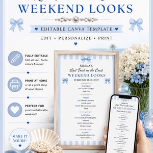 May include: A digital Canva template for a bachelorette weekend itinerary titled Sierra's Last Toast on the Coast Weekend Looks. The design features light blue stripes, white bows, and pearl accents. It includes a framed print and a smartphone display.