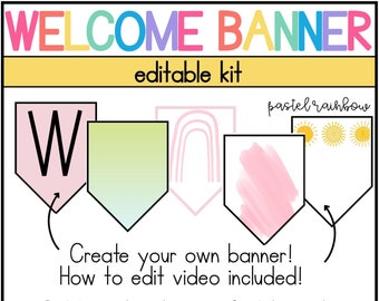 Welcome Banner Kit | EDITABLE | Pastel Rainbow Classroom Decor