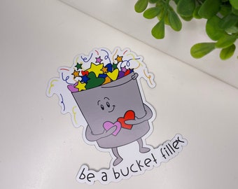 Be A Bucket Filler Magnet