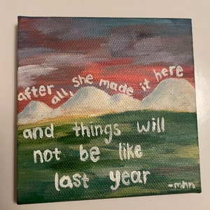 Morgan Harper Nichols quote, 4&quot;x4&quot; Acrylic on Canvas