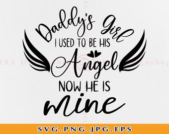 Download Daddys Angel Svg Etsy