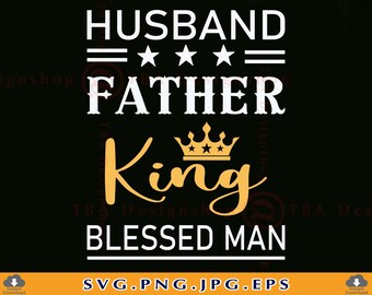 Download Husband Father King Etsy