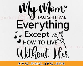 Download Mom Memorial Svg Etsy