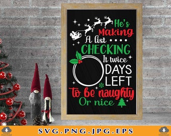 Christmas Countdown Sign SVG, Funny Xmas Print (Digital Download)