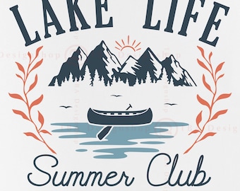 Lake Life Summer Club (svg, png, jpg, eps) (Digitaler Download)