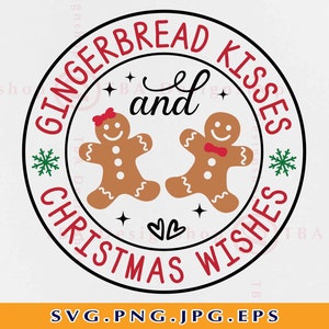 Peperkoek Kusjes en Kerstwensen SVG, Kerst Peperkoek SVG, Winter Saying, Xmas Gift Shirt Svg, Cut Files Voor Cricut, Svg, PNG
