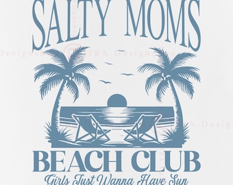 Salty Moms Beach Club, png, shirtontwerp zomervakantie (digitale download)
