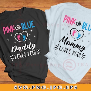 A mamãe rosa ou azul te ama SVG, o papai te ama Svg, SVG rosa ou azul, Svg de menino ou menina, Camisa reveladora de gênero SVG, Arquivos para Cricut, Svg, Png