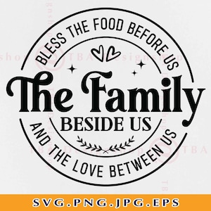 Bless The Food Before Us Svg, Spruch SVG, Landhaus Schild Dekor SVG, Küchengeschenke, Inspiration, Schnittdateien für Cricut, Svg, PNG