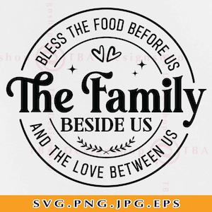 Bless The Food Before Us Svg, Kitchen Quote Saying SVG, Farmhouse Sign Decor SVG, Kitchen Gifts, Inspirational,Cut Files For Cricut,Svg, PNG