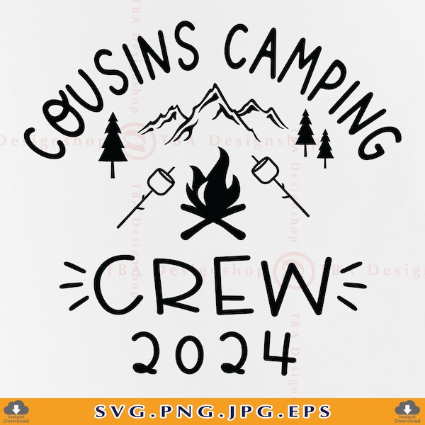 Cousins Camping Crew SVG, Summer Vacation Svg, Family Camping Shirts, Camping saying SVG, Camping kids shirt SVG, Files for Cricut, Svg, Png