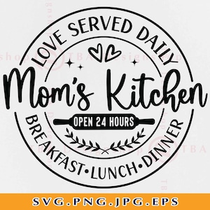 Mom es Kitchen SVG, Küchen Sprüche SVG, Küchen Spruch SVG, Küchenschild Dekor SVG, Küchengeschenke SVG, Kochschnitt Dateien für Cricut, Svg, Png