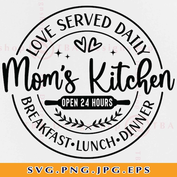 Mom's Kitchen Svg, Kitchen Quotes SVG, Kitchen Saying SVG, Kitchen Sign Decor SVG, Kitchen Gifts Svg, Cooking Cut Files For Cricut, Svg, Png