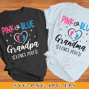 Abuela rosa o azul te ama SVG, abuelo te ama SVG, SVG rosa o azul, niño o niña, camisa de revelación de género SVG, archivos para Cricut, Svg,Png