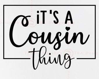 I Love My Cousins Design - SVG, Illustrator or PDF File - Etsy