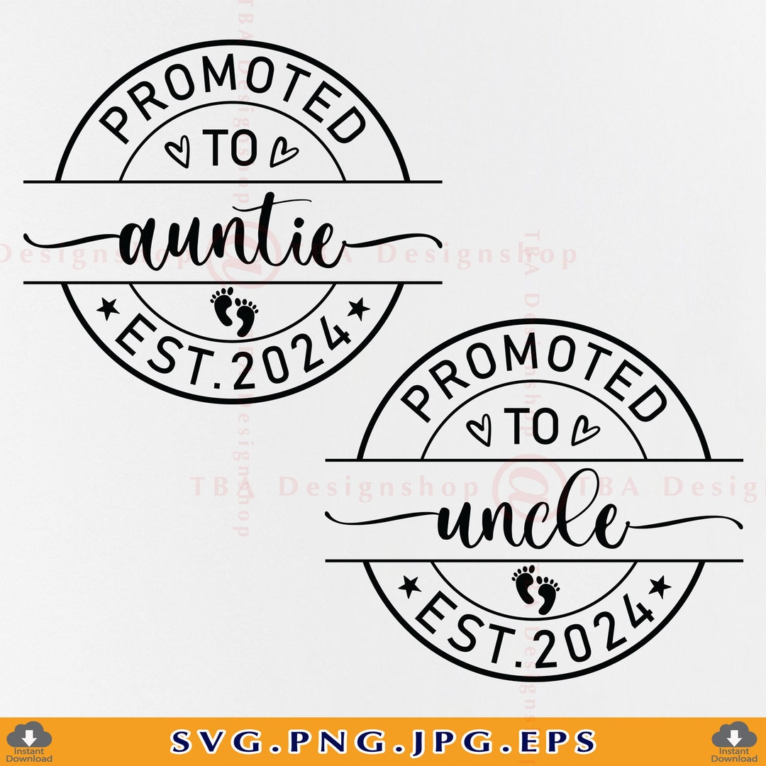 Promoted to Auntie 2025 SVG, Promoted to Uncle Est. 2025 SVG, Aunt SVG