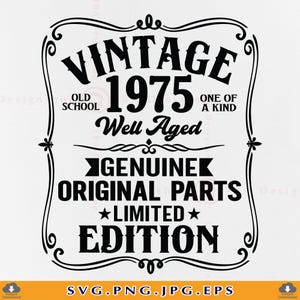 50 Birthday SVG, 50th Birthday Shirt SVG,1975 Vintage Svg, Well Aged 1975, 50th Birthday Gift, 50 Years Old, Cut Files For Cricut, Svg, PNG