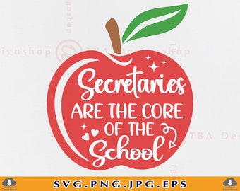 School Secretary Apple SVG, Core of The School, Cricut Cut Files (Digital Download)