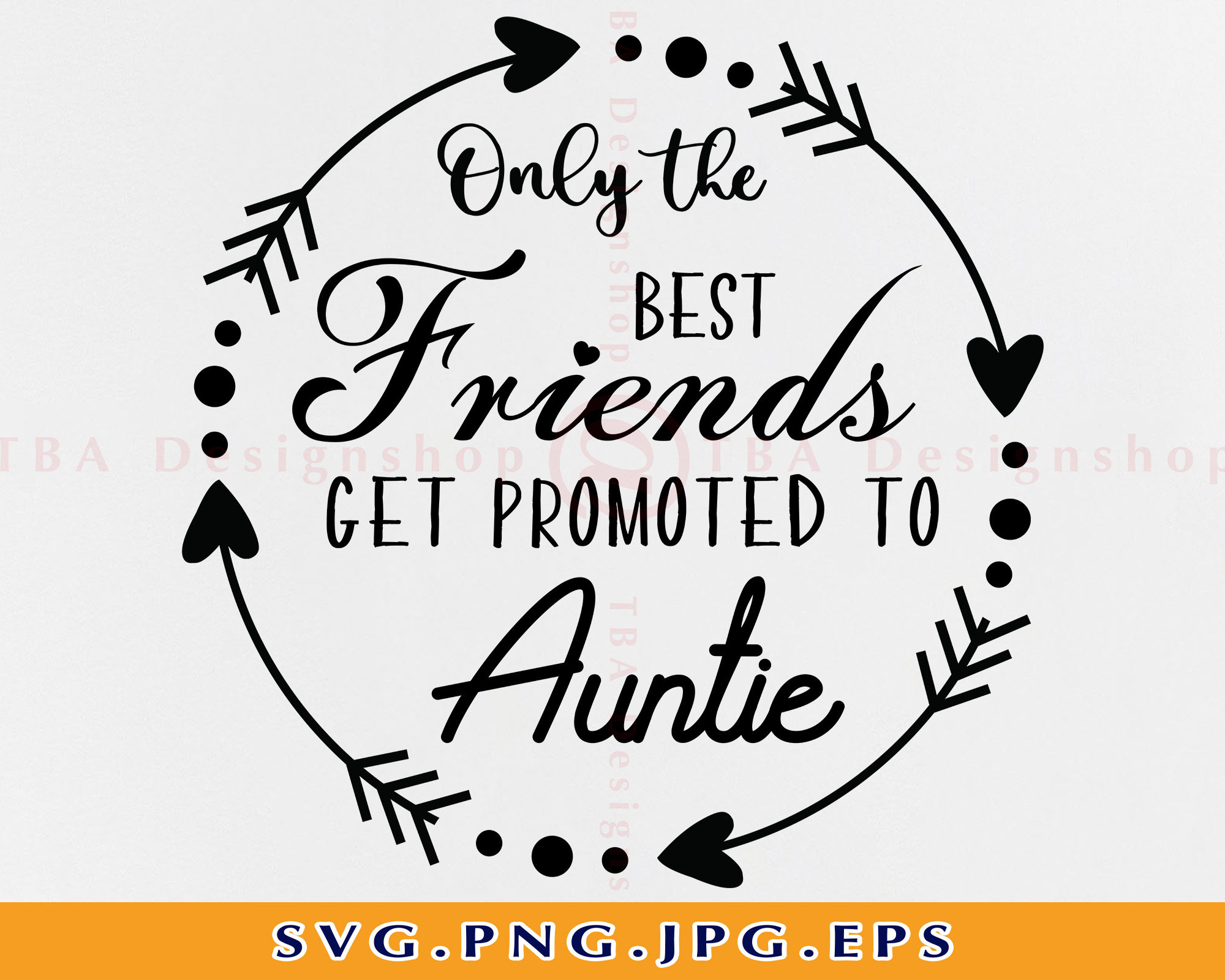Only the Best Friends Get Promoted to Auntie Svg Surprise New Etsy Australia