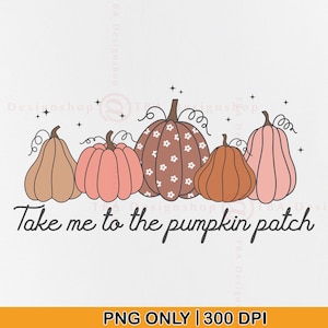 Calabazas PNG de otoño, Llévame al huerto de calabazas PNG, Sublimación de otoño PNG, Camisa de calabaza boho, Otoño de moda PNG, Regalo de otoño, Halloween, PNG