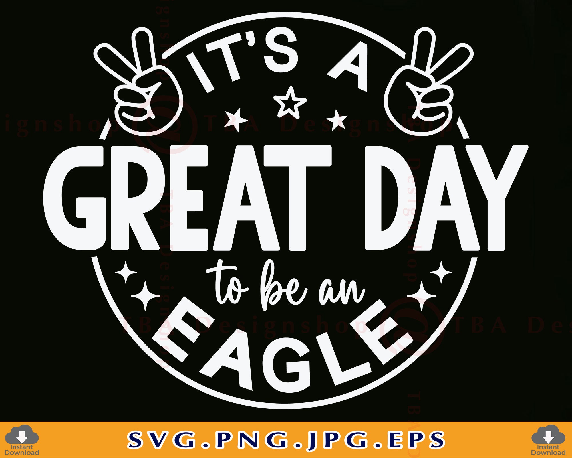 It's a Great Day To Be An Eagle Svg, School Spirit SVG, School Mascot SVG, Teacher, Eagle Shirt Svg, Football,Cut Files For Cricut, Svg, PNG