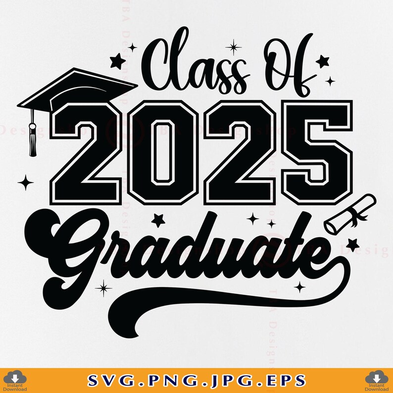 Class of 2025 Graduate (svg, Png, Jpg, Eps) - Etsy Australia