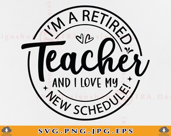 SVG de profesor jubilado, frase de jubilación, archivos de corte para Cricut (descarga digital)