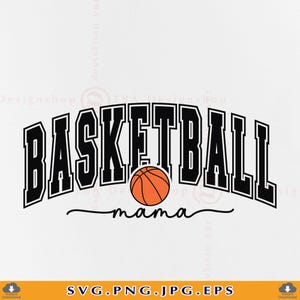 Basketball Mama SVG, Shirt Cricut Cut File (Digital Download) image 1