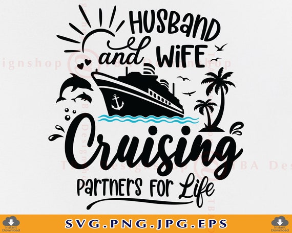 Husband And Wife Cruising Partner Tee Shirt Husband And Wife Cruising Partner Tee Shirt