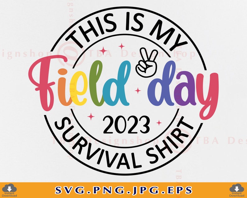 Field Day SVG 2023 This is My Field Day Survival Shirt Funny Etsy