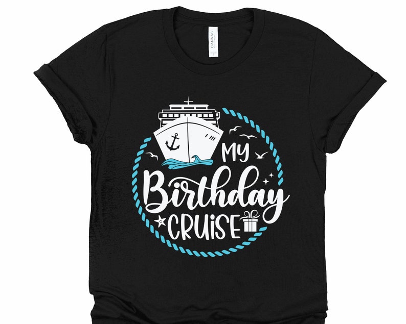 Buy My Birthday Cruise SVG Cruise Ship SVG Cruise Shirts Svg Online in ...