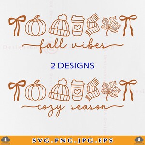 Puede incluir: Un diseño digital con ilustraciones marrones de elementos otoñales: una calabaza, un gorro, una taza de café, una bufanda y una hoja de arce. El texto dice "fall vibes" y "cozy season". El diseño también incluye el texto "2 DESIGNS".