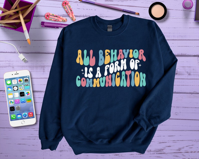 All Behavior is A Form of Communication SVG, Behavior Therapist ...