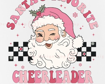 Christmas Cheerleader PNG, Santa's Favorite, Pink Shirt Design (Digital Download)