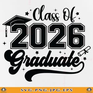 以下が含まれることがあります： 「Class Of 2026 Graduate」の文字が入った白黒のグラフィックデザイン。卒業帽子、星、卒業証書の巻物を含みます。卒業をテーマにした商品に適しています。