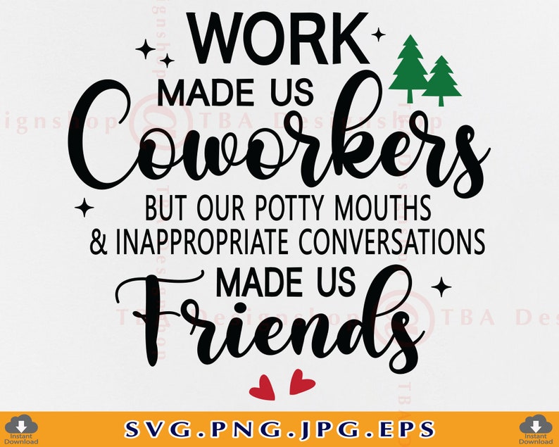 Work Made Us Coworkers SVG Coworker Christmas Gift SVG Etsy
