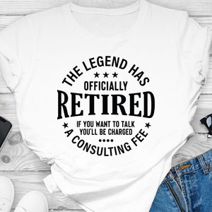 Retired SVG, the Legend Has Officially Retired SVG, Retirement Gifts ...