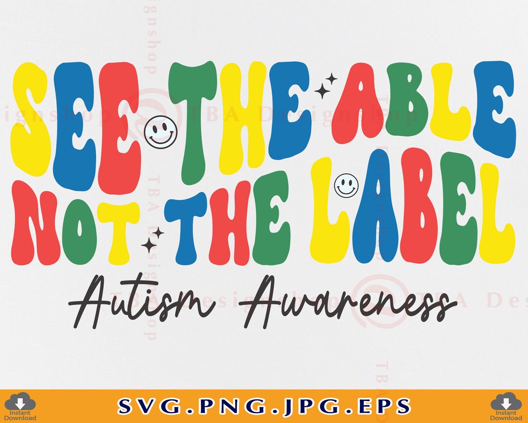 See the Able Not the Label SVG, Special Education Teacher SVG, Retro