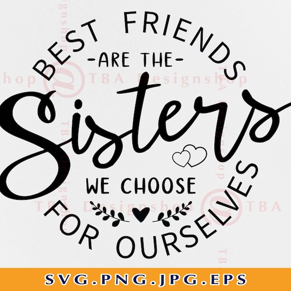 Best Friends Sisters SVG, Friendship Gift, Cricut Cut Files (Digital Download)