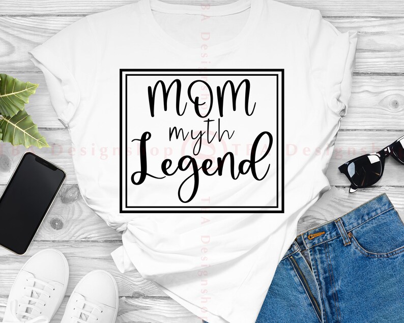 Download Mother S Day Shirt Svg Mommy Svg Mom Quotes Svg Eps Mom Svg Mom Myth Legend Svg Mama Svg File Svg Files For Cricut Png Svg Art Collectibles Digital Delage Com Br
