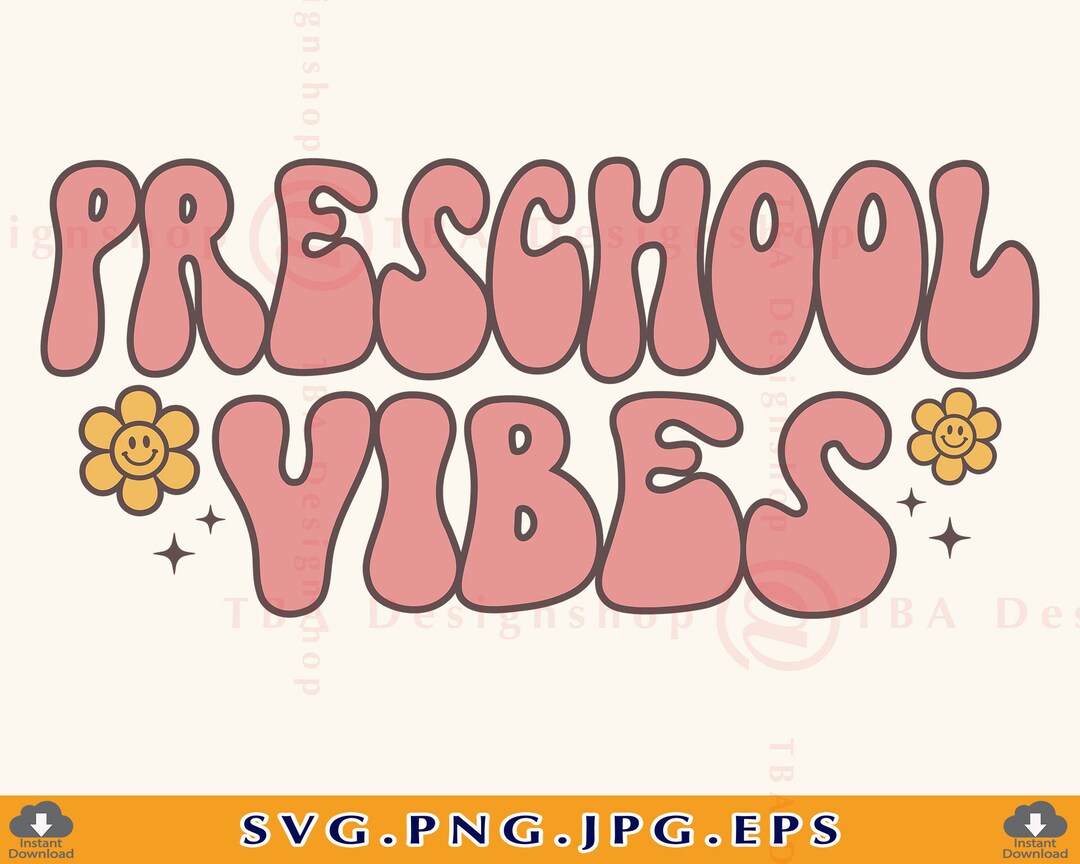 Preschool Vibes Retro SVG, Groovy Teacher Shirt, Cricut Cut File ...