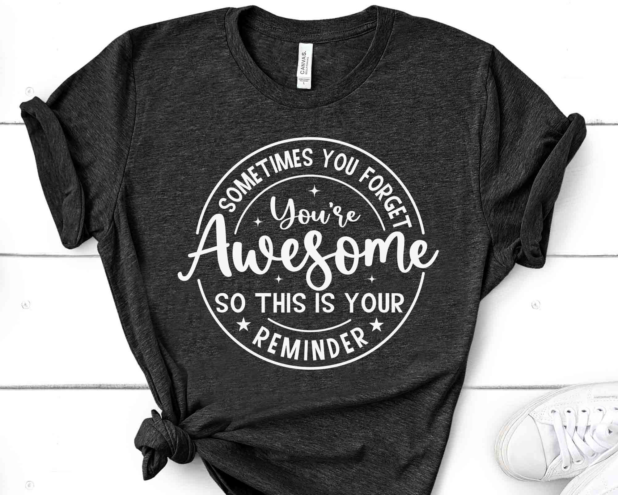 Sometimes Svg Sometimes You Forget Svg, Coworker Colleagues Gift SVG, Friendship ...