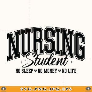 Op de afbeelding: Een wit grafisch ontwerp met de woorden "NURSING Student" in vette, zwarte, collegiale letters. Hieronder staat de tekst "NO SLEEP 🖤 NO MONEY 🖤 NO LIFE". Het ontwerp bevat kleine steraccenten.
