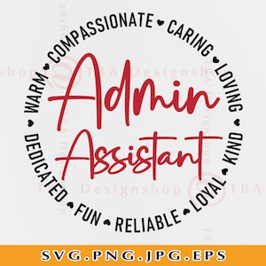 Assistente administrativo SVG, Svg de presente de agradecimento à equipe de escritório, Recepcionista, Secretária Svg, Camisas da equipe administrativa SVG, Arquivos cortados para Cricut, Svg, PNG