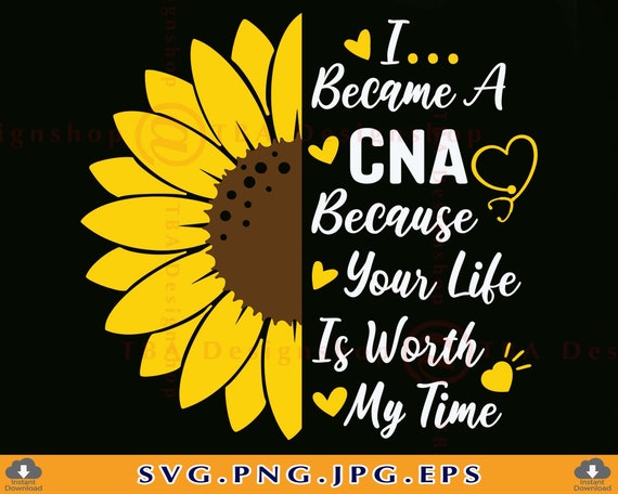 I Became Cna Because Your Life Is Worth My Time Shirt Gifts I Became Cna Because Your Life Is Worth My Time Shirt Gifts