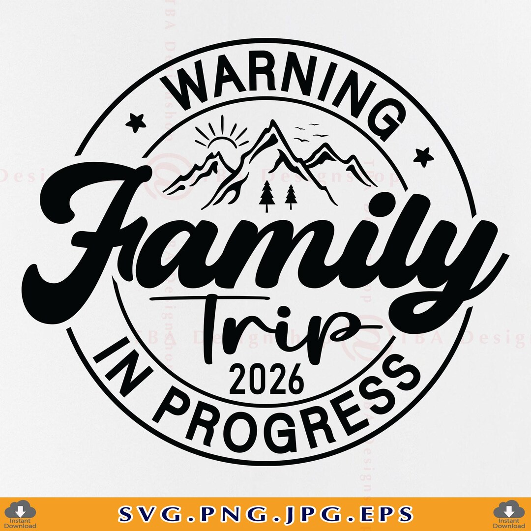 Family Trip in Progress SVG, Vacation Shirts Cut Files (digital ...