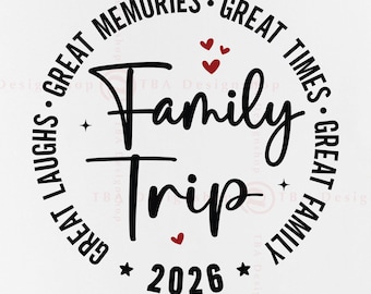 Family Trip 2026 SVG, Vacation Shirts Cut Files (Digital Download)