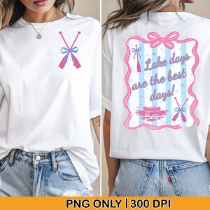Lake Days PNG, Coquette Lake Life PNG, Lake Days Are The Best Days Png, Lake Vibes, Summer Lake Shirt Png, Lake Gifts, Lake Sublimation PNG